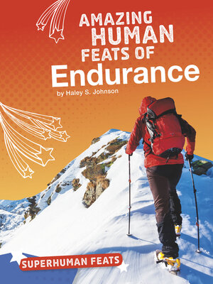 cover image of Amazing Human Feats of Endurance